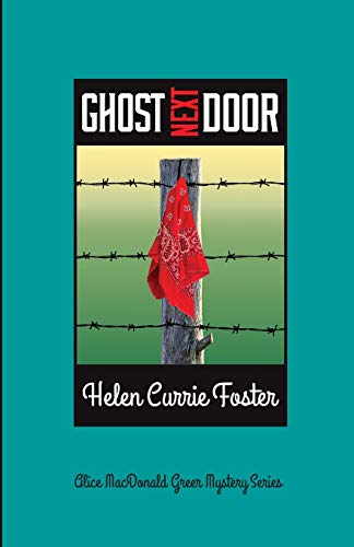 Stock image for Ghost Next Door (The Alice MacDonald Greer Mysteries) for sale by HPB-Diamond