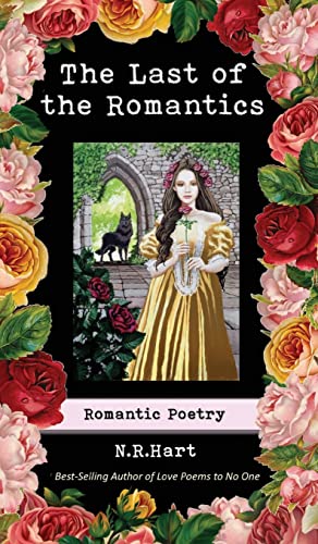 Stock image for The Last of the Romantics: Romantic Poetry for sale by HPB-Emerald