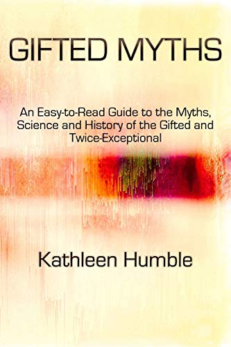 Stock image for Gifted Myths: An Easy-to-Read Guide to Myths on the Gifted and Twice-Exceptional (Perspectives) for sale by GF Books, Inc.