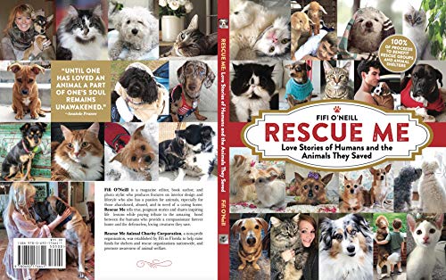 Stock image for RESCUE ME-Love Stories of Humans and the Animals they Saved for sale by SecondSale