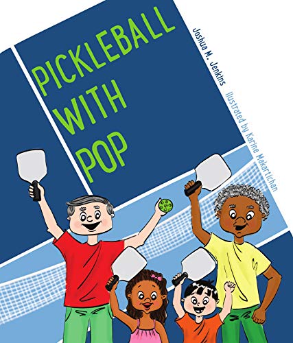 Stock image for Pickleball with Pop for sale by ThriftBooks-Dallas