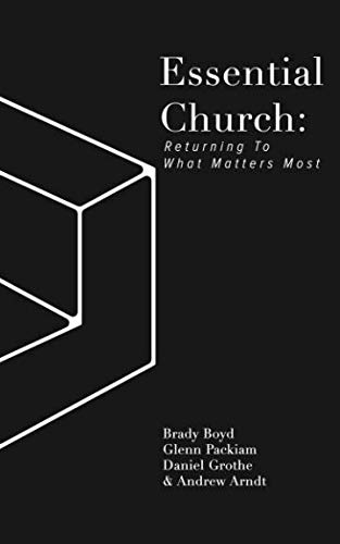 Stock image for Essential Church: Returning To What Matters Most for sale by Hippo Books