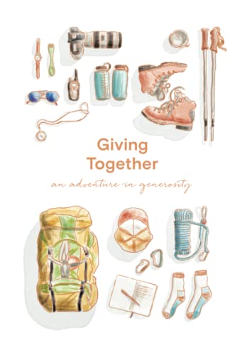 Beispielbild fr Giving Together : An Adventure in Generosity zum Verkauf von Better World Books