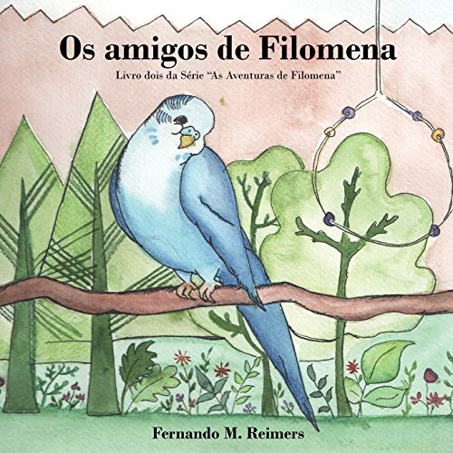 Stock image for Os amigos de Filomena (As Aventuras de Filomena) (Volume 2) (Portuguese Edition) [Soft Cover ] for sale by booksXpress