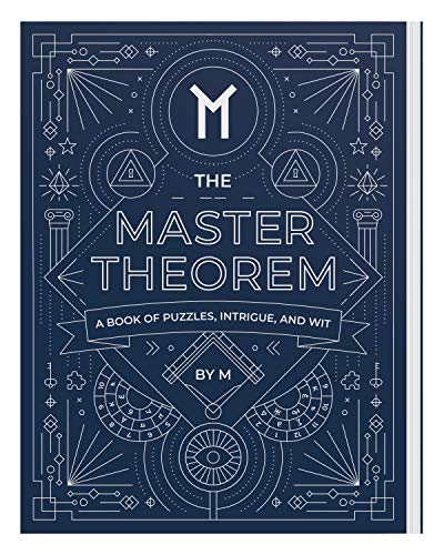 9780692189825: The Master Theorem: A Book of Ouzzles, Intrigue, and Wit
