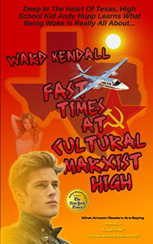 Beispielbild fr Fast Times At Cultural Marxist High zum Verkauf von Better World Books