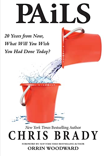 Imagen de archivo de PAiLS: 20 Years from Now, What Will You Wish You Had Done Today? a la venta por PlumCircle