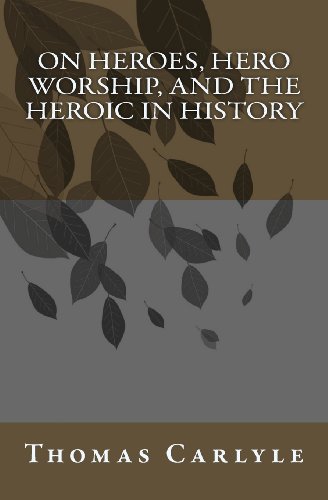 Stock image for On Heroes, Hero Worship, and the Heroic in History for sale by Lucky's Textbooks
