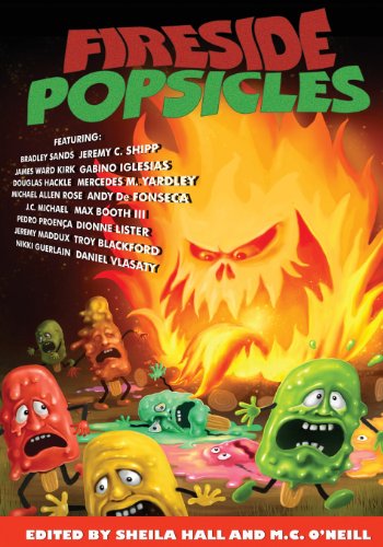 Imagen de archivo de Fireside Popsicles: Twisted Tales Told by the Fire a la venta por Lucky's Textbooks