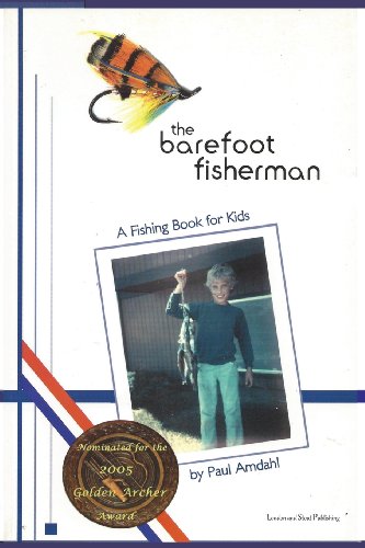 Beispielbild fr The Barefoot Fisherman: A fishing book for kids zum Verkauf von Your Online Bookstore