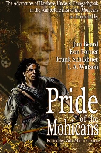 Beispielbild fr Pride of the Mohicans zum Verkauf von ThriftBooks-Dallas
