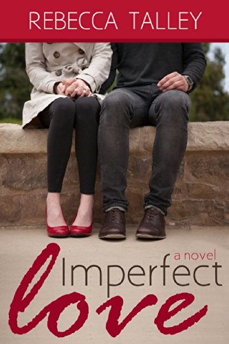 Stock image for Imperfect Love for sale by ThriftBooks-Atlanta