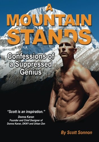 Imagen de archivo de A Mountain Stands : Confessions of a Suppressed Genius a la venta por Better World Books