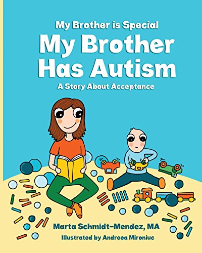 Beispielbild fr My Brother is Special My Brother Has Autism: A story about acceptance (Special Needs) zum Verkauf von SecondSale