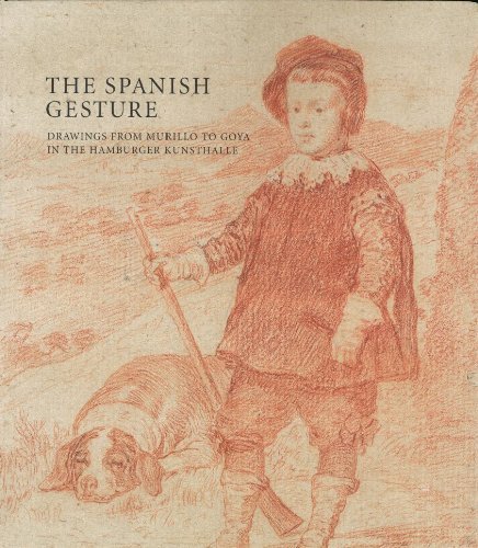 Stock image for The Spanish Gesture: Drawings from Murillo to Goya in the Hamburger Kunsthalle by Mark A. Rogl??n (2014-08-01) for sale by HPB-Red