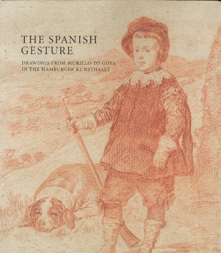 Stock image for The Spanish Gesture: Drawings from Murillo to Goya in the Hamburger Kunsthalle by Mark A. Rogl??n (2014-08-01) for sale by HPB-Blue