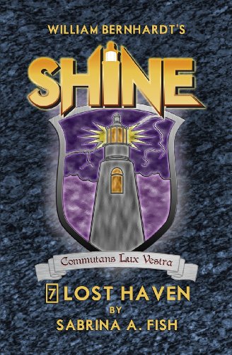 Stock image for Lost Haven: Shine 7 for sale by Half Price Books Inc.