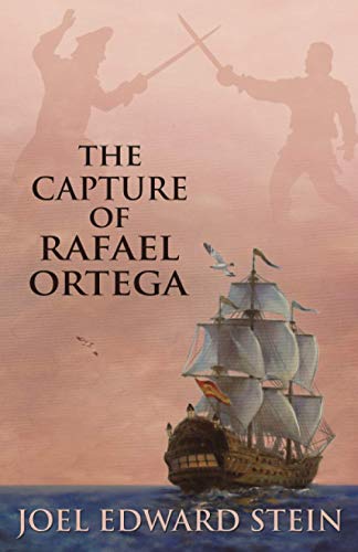 Imagen de archivo de The Capture of Rafael Ortega a la venta por ThriftBooks-Atlanta