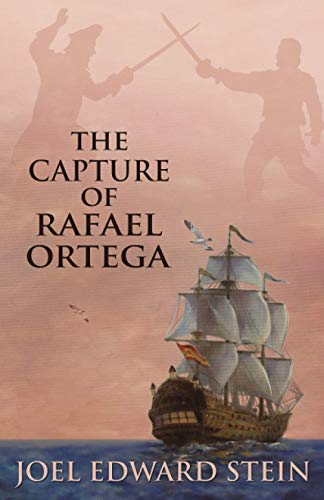 Stock image for The Capture of Rafael Ortega for sale by ThriftBooks-Atlanta