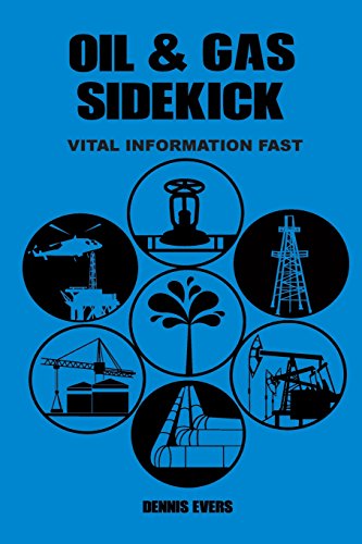 Imagen de archivo de OIL & GAS Sidekick: Vital Information Fast a la venta por WorldofBooks