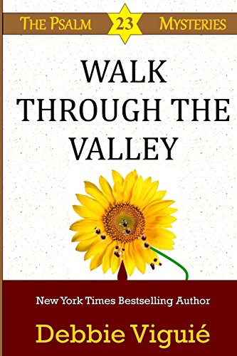 Stock image for Walk Through the Valley (Psalm 23 Mysteries) for sale by Goodwill of Colorado