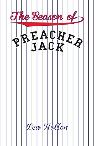 9780692213186: The Season of Preacher Jack