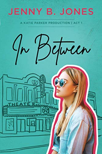 Imagen de archivo de In Between (A Katie Parker Production) (Volume 1) a la venta por SecondSale