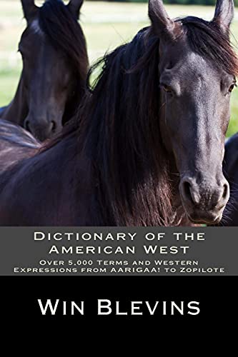 Stock image for "Dictionary of the American West: Over 5,000 Terms and Expressions fro for sale by Hawking Books