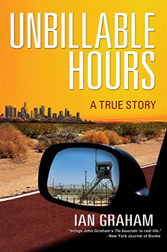 Stock image for Unbillable Hours: A True Story for sale by Better World Books: West
