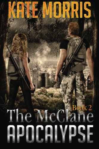 Stock image for The McClane Apocalypse: Book Two for sale by ThriftBooks-Dallas