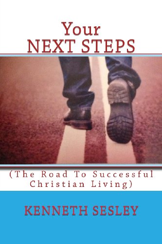 Beispielbild fr Your NEXT STEPS: (A New Believer's Guide For Following ChristI) zum Verkauf von Lucky's Textbooks