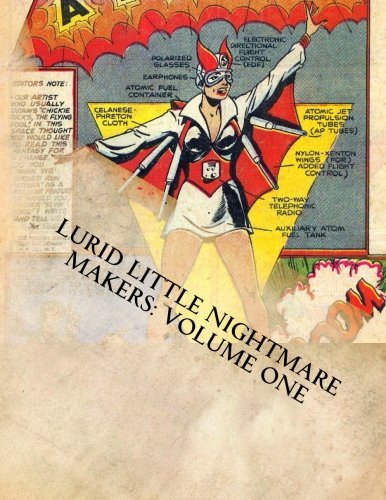 Beispielbild fr Lurid Little Nightmare Makers: Volume One: Comics from the Golden Age zum Verkauf von Lucky's Textbooks