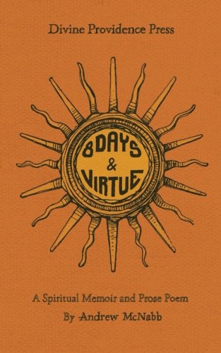 Beispielbild fr Eight Days & Virtue zum Verkauf von Half Price Books Inc.