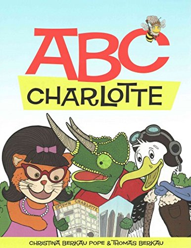 Stock image for ABC Charlotte for sale by Jenson Books Inc