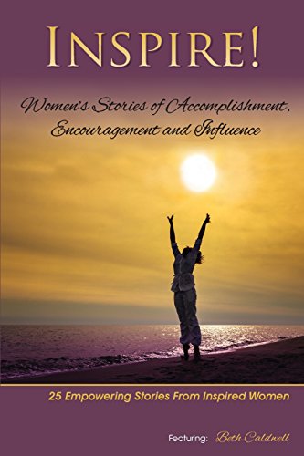 Stock image for Inspire: Women's Stories Accomplishment, Encouragement and Influence for sale by HPB-Red