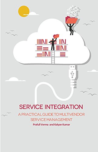 Beispielbild fr Service Integration: A Practical Guide to Multivendor Service Management zum Verkauf von Antiquariat Armebooks