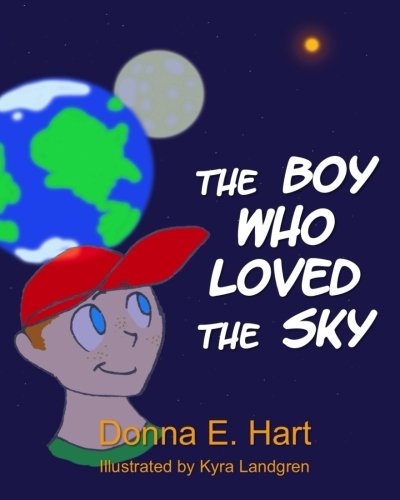 Stock image for The Boy Who Loved the Sky for sale by Revaluation Books