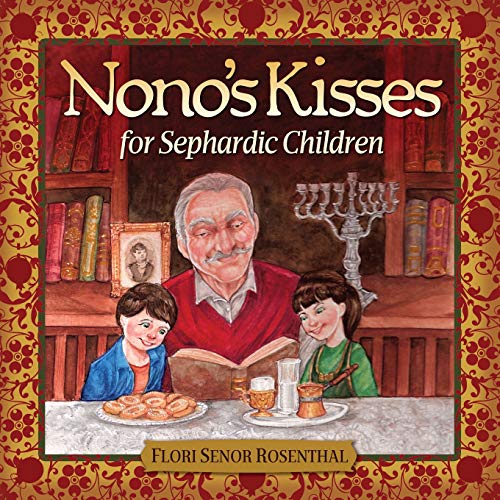 Beispielbild fr Nono's Kisses for Sephardic Children zum Verkauf von SecondSale