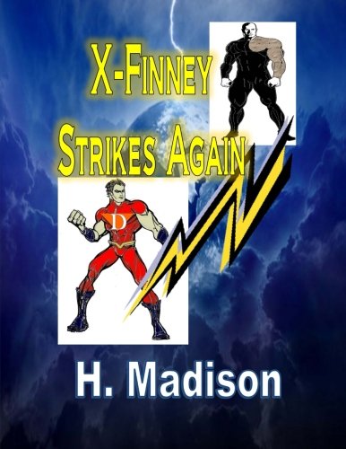 9780692221846: X-Finney Strikes Again
