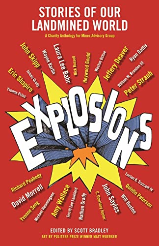 Beispielbild fr Explosions: Stories of Our Landmined World zum Verkauf von Lucky's Textbooks