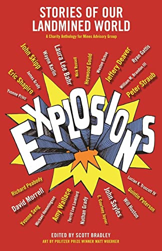 Imagen de archivo de Explosions: Stories of Our Landmined World a la venta por Lucky's Textbooks