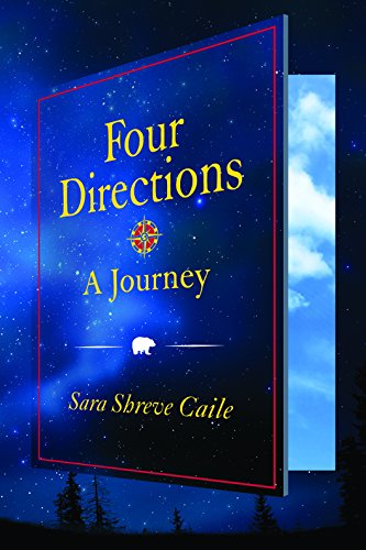 Stock image for Four Directions A Journey for sale by mountain