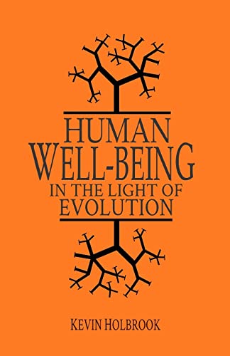 Beispielbild fr Human Well-Being in the Light of Evolution zum Verkauf von HPB-Red