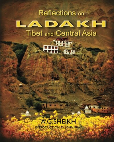 9780692232231: Reflections on Ladakh,Tibet and Central Asia