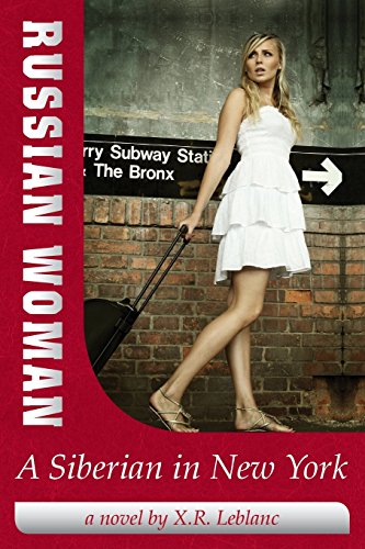 Stock image for Russian Woman, A Siberian in New York for sale by austin books and more