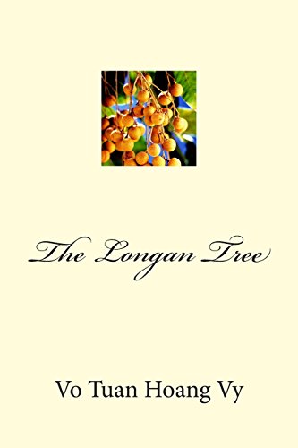 Beispielbild fr The Longan Tree zum Verkauf von THE SAINT BOOKSTORE