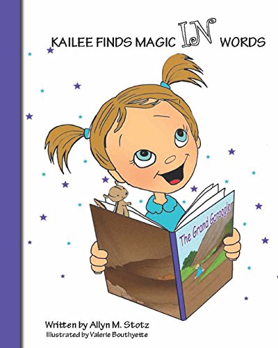Stock image for Kailee Finds Magic IN Words for sale by THE SAINT BOOKSTORE