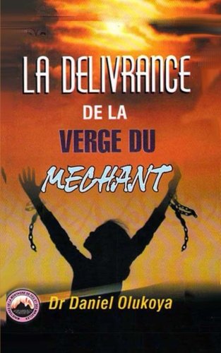 Imagen de archivo de La Delivrance de la Verge Du Mechant a la venta por Revaluation Books