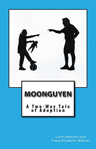 Imagen de archivo de Moonguyen: A Two-Way Tale of Adoption a la venta por Lucky's Textbooks