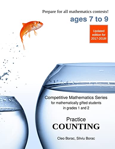 Beispielbild fr Practice Counting: Level 1 (ages 7 to 9) (Competitive Mathematics for Gifted Students) zum Verkauf von SecondSale